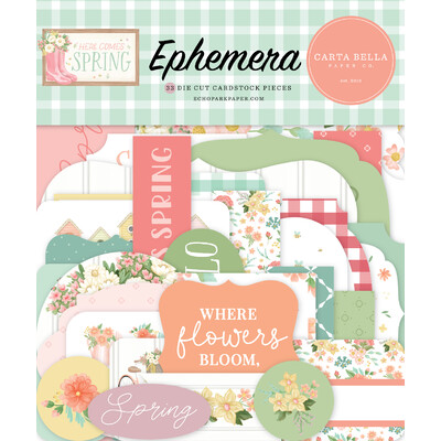 Ephemera, Here Comes Spring