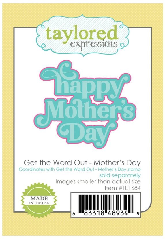 Die, Get the Word Out - Mother's Day