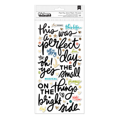 Thickers, Phrase & Accent - Print Shop - Perfect Day