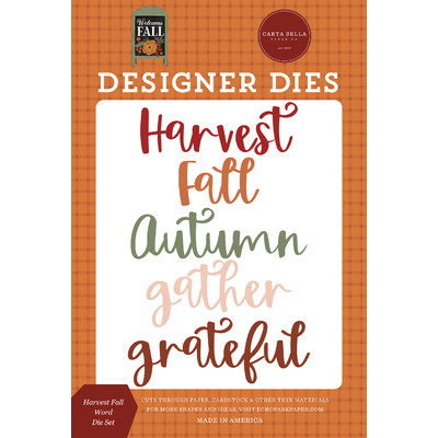 Die, Welcome Fall - Harvest Fall Word