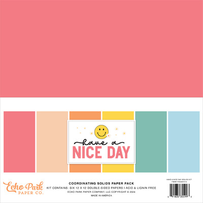 12X12 Solids Kit, Have a Nice Day