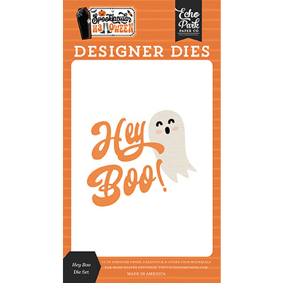 Die, Spooktacular Halloween - Hey Boo