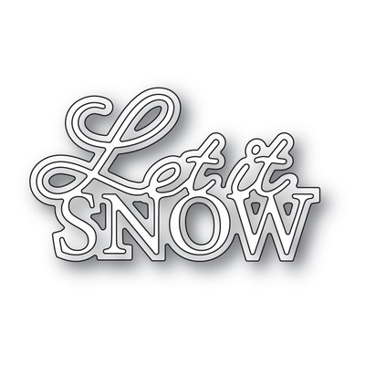 Die, Let it Snow Posh Script
