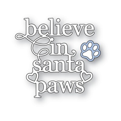 Die, Believe in Santa Paws