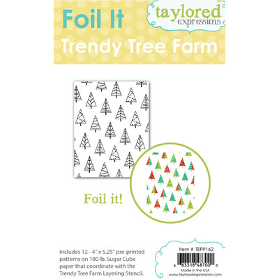 Foil It, Trendy Tree Farm